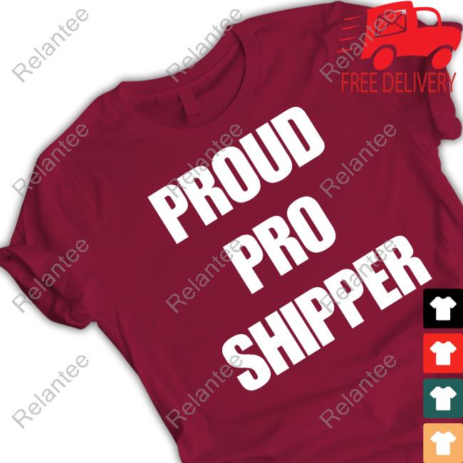 #1 Pro Shipper Proud Pro Shipper T Shirts
